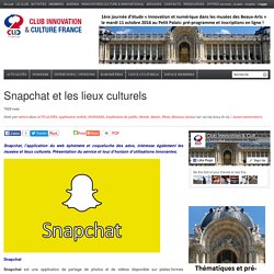 Snapchat et les lieux culturels