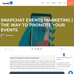Snapchat Events Marketing
