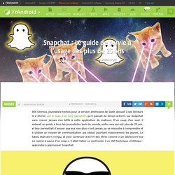 Snapchat : Le guide de survie à l'usage des plus de 25 ans