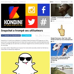 Snapchat a trompé ses utilisateurs