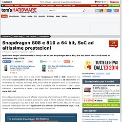Snapdragon 808 e 810 a 64 bit, SoC ad altissime prestazioni