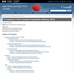 A Snapshot of the Canadian Vegetable Industry, 2010 - Agriculture and Agri-Food Canada (AAFC)