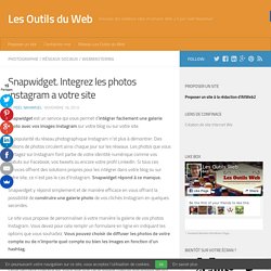 Snapwidget. Integrez les photos Instagram a votre site