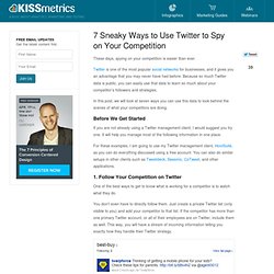 7 Sneaky Ways to Use Twitter to Spy on Your Competition