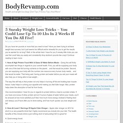 5 Sneaky Weight Loss Tricks - You Could Lose Up To 10 Lbs In 2 Weeks If You Do All Five! - StumbleUpon
