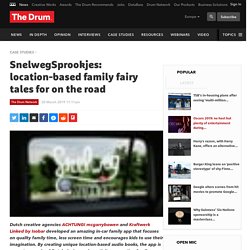 SnelwegSprookjes: location-based family fairy tales for on the road