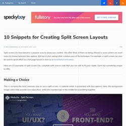 10 Snippets for Creating Split Screen Layouts