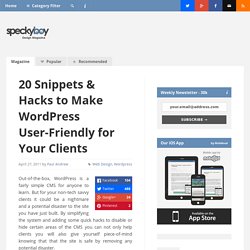 20 Snippets and Hacks to Make Wordpress User-Friendly for your Clients