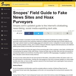 Field Guide to Fake News Sites and Hoax Purveyors
