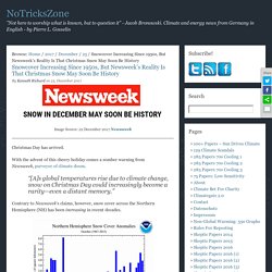 Snowcover Increasing Since 1950s, But Newsweek’s Reality Is That Christmas Snow May Soon Be History