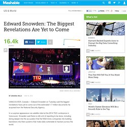 Edward Snowden: The Biggest Revelations Are Yet to Come