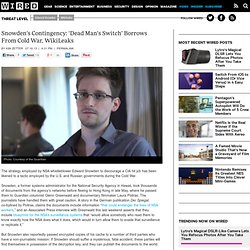 Snowden's Contingency: 'Dead Man's Switch' Borrows From Cold War, WikiLeaks