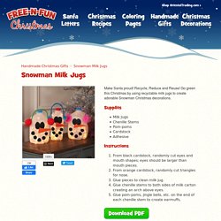 Snowman Milk Jugs - Free Christmas Recipes, Coloring Pages for Kids & Santa Letters - Free-N-Fun Christmas