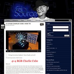 Blog Archive » 4×4 RGB LED Charlie Cube: How To