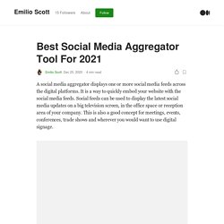 Best Social Media Aggregator Tool For 2021