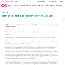 'From social capital to social mobility' by Matt Lent - Future First