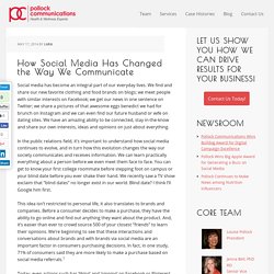 How Social Media Has Changed the Way We Communicate