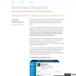 Social Commerce « Brendan Hughes e-Commerce