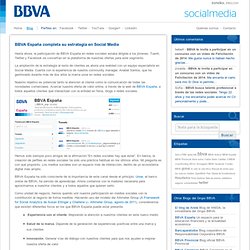 BBVA España completa su estrategia en Social Media