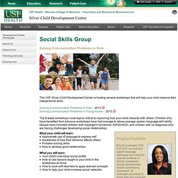 Social Skills Group - Silver Child Development Center - USF Health - Tampa, Florida