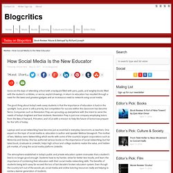 How Social Media Is the New Educator