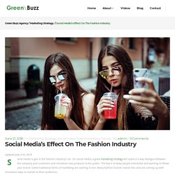 Social Media's Effect on the Fashion Industry