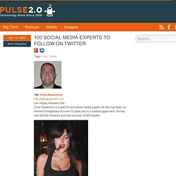 100 SOCIAL MEDIA EXPERTS TO FOLLOW ON TWITTER