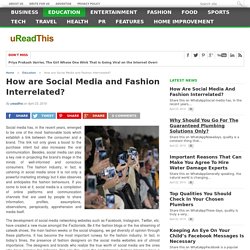 How are Social Media and Fashion Interrelated?