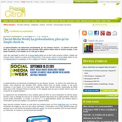 [Social Media Week] La géolocalisation, plus qu'un simple check-in