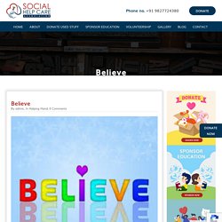 Social Help Care Believe - Social Help Care