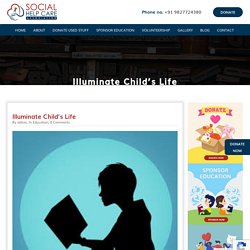 Social Help Care Illuminate Child’s Life - Social Help Care