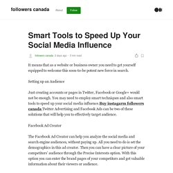 Smart Tools to Speed Up Your Social Media Influence