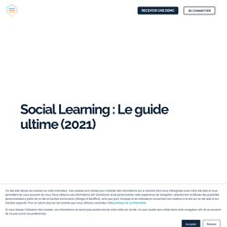 Social Learning : Le guide ultime de l'apprentissage social