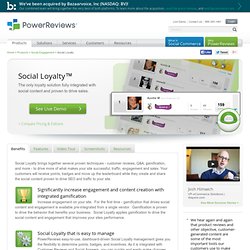 Social Loyalty - PowerReviews