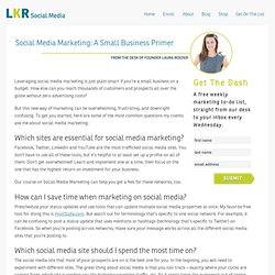 Social Media Marketing: A Small Business PrimerSocial Media Marketing Made Easy