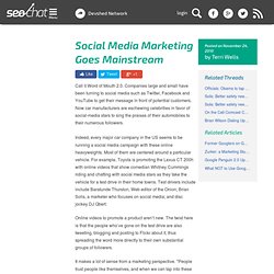 Social Media Marketing Goes Mainstream