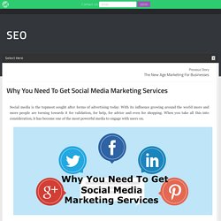 Why You Need To Get Social Media Marketing Services