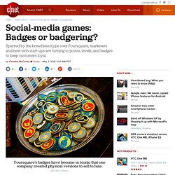 Social-media games: Badges or badgering?