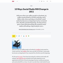 10 Ways Social Media Will Change in 2011
