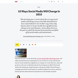 10 Ways Social Media Will Change In 2010
