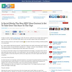 Is Social Media The New SEO? How Content Is Set To Take Over The Race To The Top!