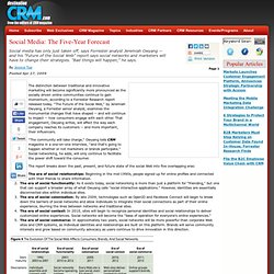 Social Media The Five Year Forecast