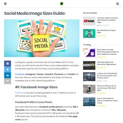 Social Media Image Sizes 2018 - A Quick Guide