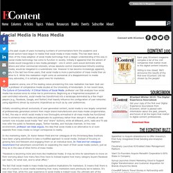 Social Media is Mass Media - EContent Magazine