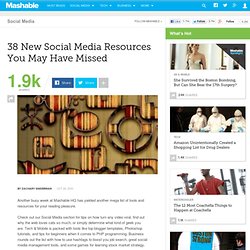 38 New Social Media Resources You May Have Missed