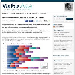 Is Social Media on the Rise in South East Asia?