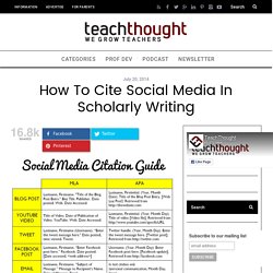 How To Cite Social Media In Scholarly Writing