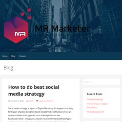 How to do best social media strategy - MR Marketer