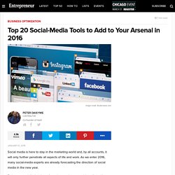 Top 20 Social-Media Tools to Add to Your Arsenal in 2016