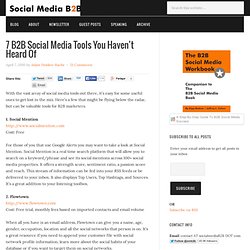 7 B2B Social Media Tools You Haven't Heard Of